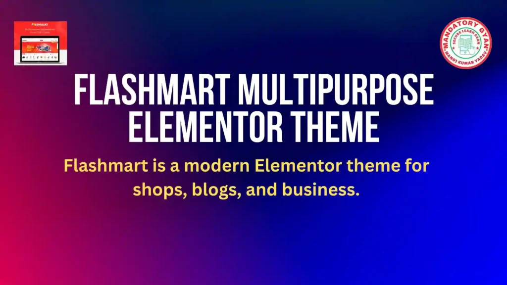 Flashmart Multipurpose Elementor Theme